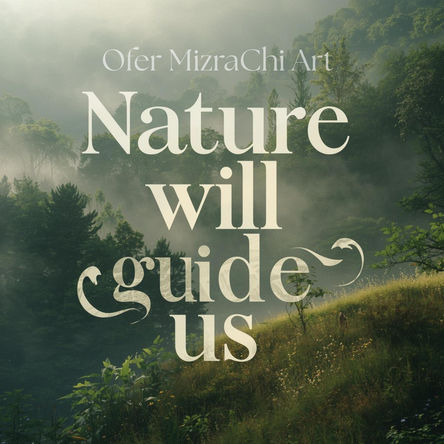 Nature-will-guide-us